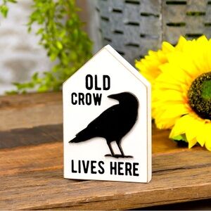 *Old Crow Lives Here Wooden Block House Shelf Sitter